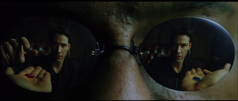 Matrix Red pill or blue pill